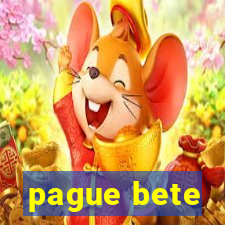 pague bete